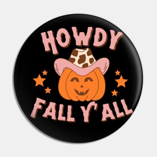 Howdy Fall Yall Pumpkin Cowgirl Pin