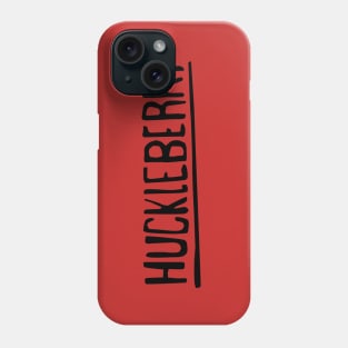 Huckleberry Phone Case