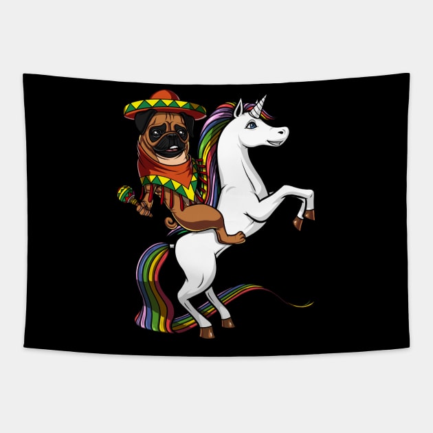 Mexican Pug Dog Riding Unicorn Cinco de Mayo Fiesta Tapestry by underheaven