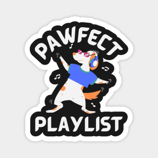 Pawfect Playlist Magnet