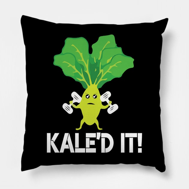 Kale'd it t shirt vegan kale saying fitness Pillow by AstridLdenOs