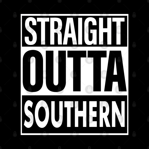 Southern Name Straight Outta Southern by ThanhNga