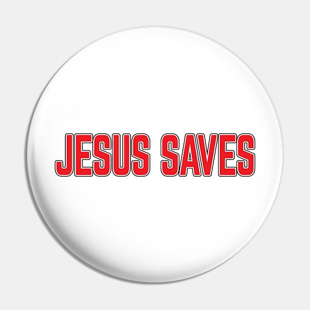 Jesus Saves Pin by iMAK