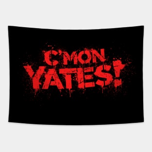 C'Mon Yates Tapestry