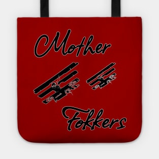 Mother Fokkers [Black Print] Tote