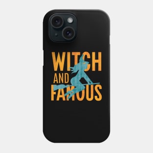 Witch and Famous - Humorous Halloween Design T-Shirt - for Women Phone Case