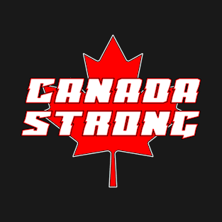 Canada Strong 2022 T-Shirt