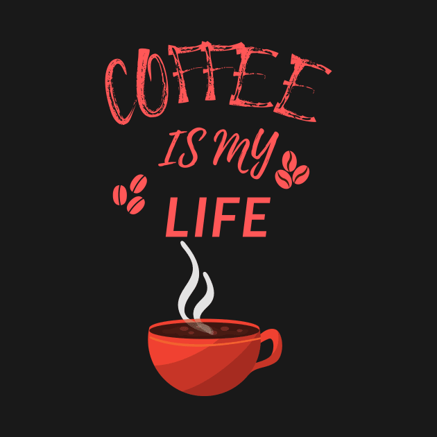 Coffee Is My Life by olaviv