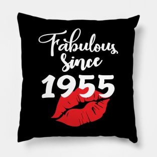 Fabulous since 1955 Pillow