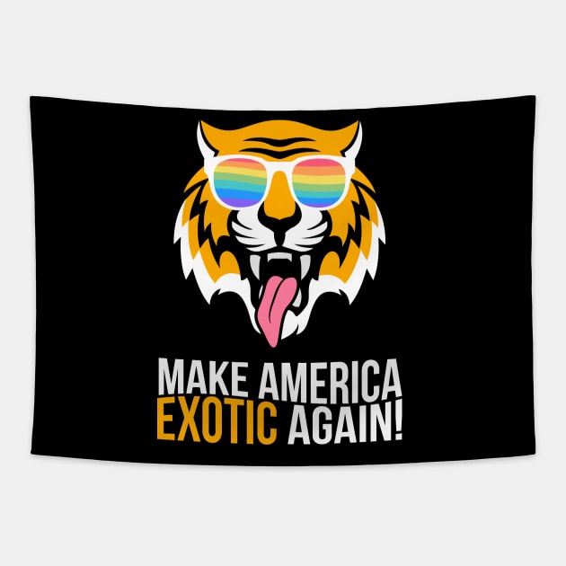 Make America Exotic Again Tapestry by stuffbyjlim