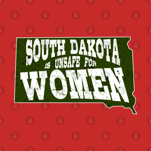 South Dakota is UNSAFE for Women by TJWDraws