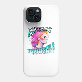 Express Yourself Phone Case