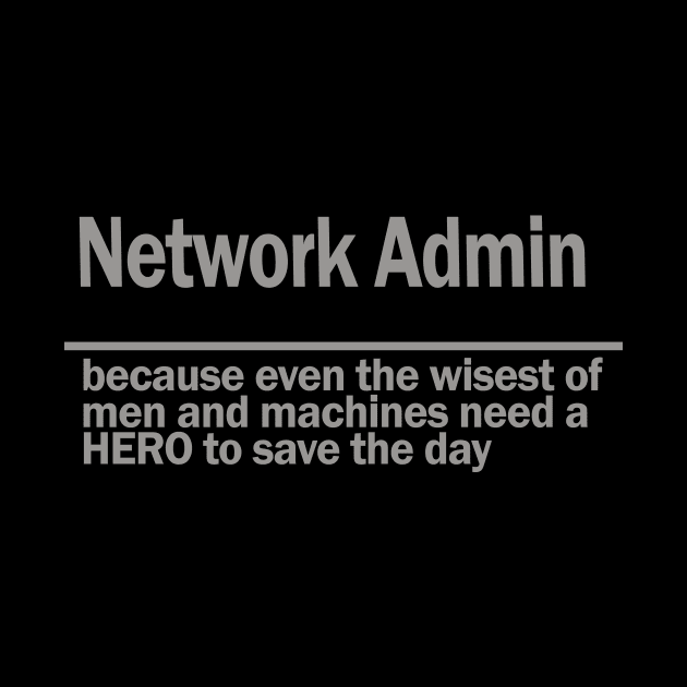 network admin by the IT Guy 