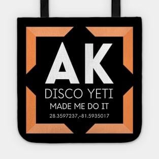 AK Disco Yeti Made Me Do It- Orange Tote