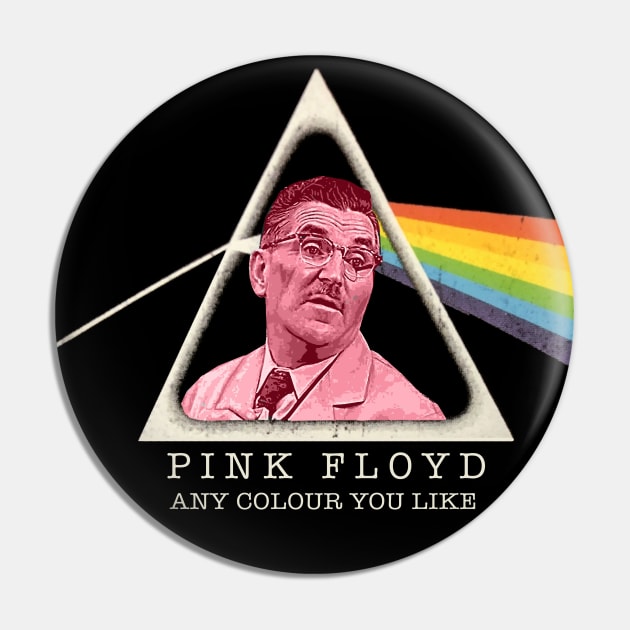 Pink Floyd Any Colour You Like Pin by Alema Art