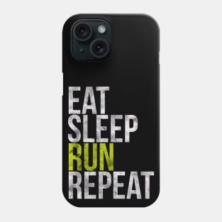 Eat Sleep Run Repeat Phone Case