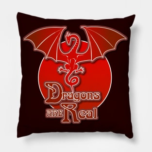 Dragons are Real Red Pillow