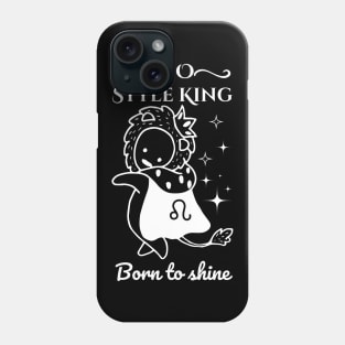 Funny Leo Zodiac Sign - Leo Style King, born to shine - Black Phone Case