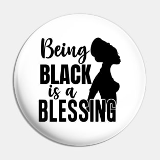 Being Black Is A Blessing, Black Woman, Black Mother, Black History Pin