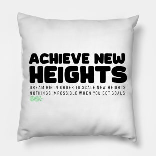 Achieve New Heights (light) Pillow