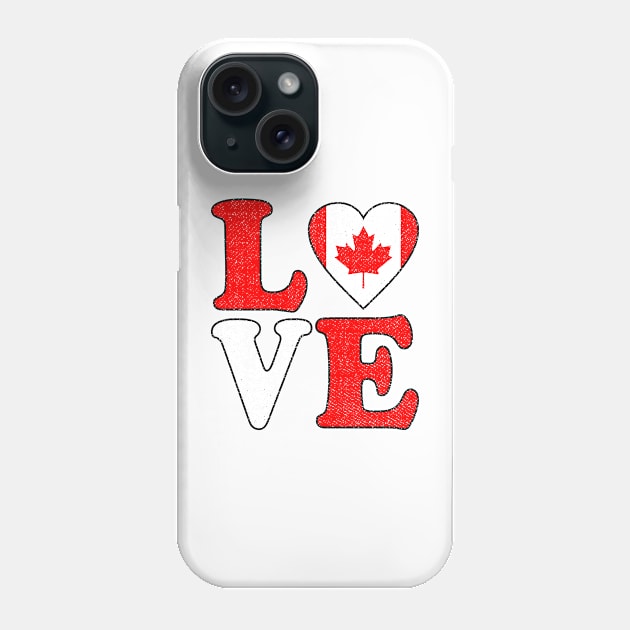 Love Canada Flag Canadian Roots Pride Phone Case by RW