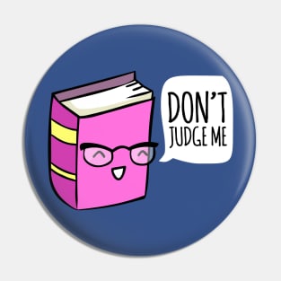 Don't Judge A Book Pin