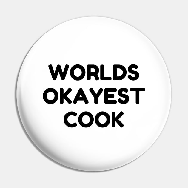 World okayest cook Pin by Word and Saying