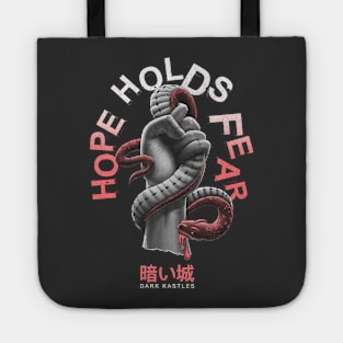 Hope Holds Fear Tote
