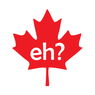 Canada, Eh? T-Shirt