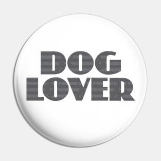 Dog Lover Pin