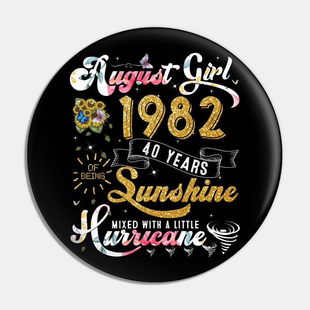 Vintage August Girl 1982 Limited Edition 40th Birthday Pin by TeeBlade