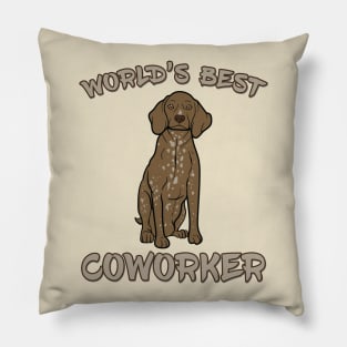 German Shorthaired Pointer World's Best Coworker Pillow