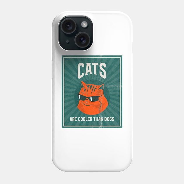 cats are cooler than dogs cat dog Phone Case by Los Babyos