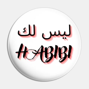 not your habibi 3 Pin