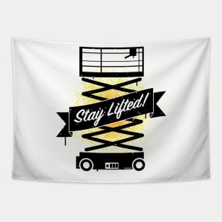 Stay Lifted! Tapestry