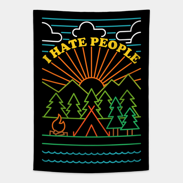 I Hate People - Camping Introvert Tapestry by Sachpica