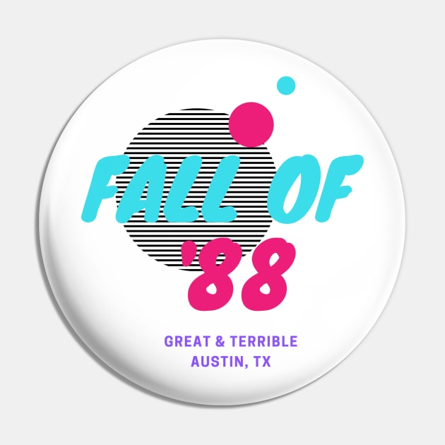 FALL OF '88 (Light) Pin by A. R. OLIVIERI