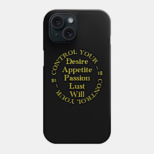 Control Your ... !!! Phone Case