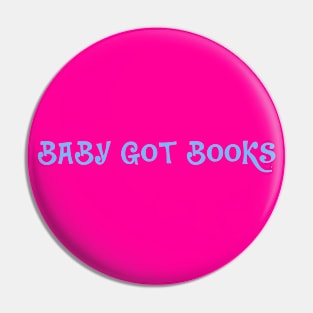 Baby got books- design for readers and students Pin
