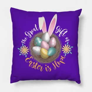 The Grat Gift of Easter Pillow
