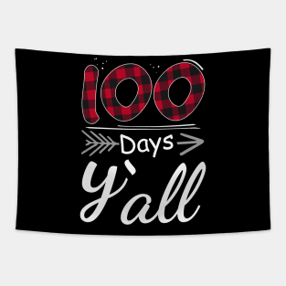Red Plaid Teacher 100 Days Funny 100th Day Of School Y'all Tapestry