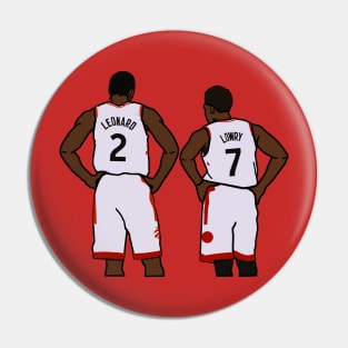 Kawhi Leonard and Kyle Lowry - NBA Toronto Raptors Pin