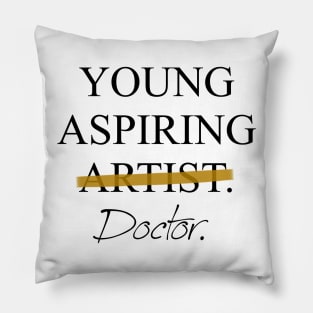 Young Aspiring Doctor Pillow