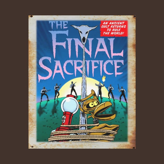 Mystery Science Rusty Barn Sign 3000 - Final Sacrifice by Starbase79