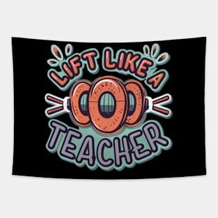 Lift Like A Teacher Barbells Illustration Tapestry