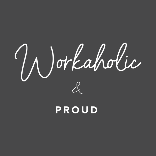 Workaholic & Proud | Enneagram 1, 3 by Enneaverse