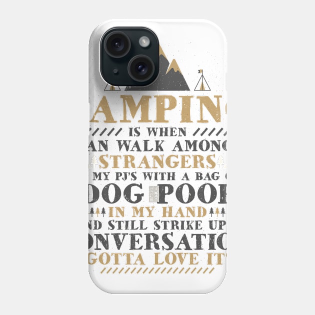 CAMPING STRANGERS PJ'S DOG POOP CONVERSATION CAMPER Phone Case by porcodiseno