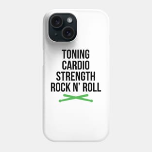 Rock N Roll Workout Fitness Training, Cardio and Strength Phone Case