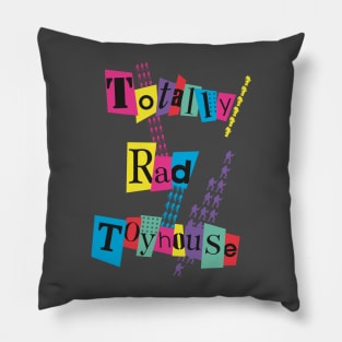 Totally Rad Toyhouse Rockers Pillow