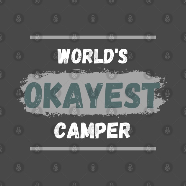 World's okayest camper by High Altitude